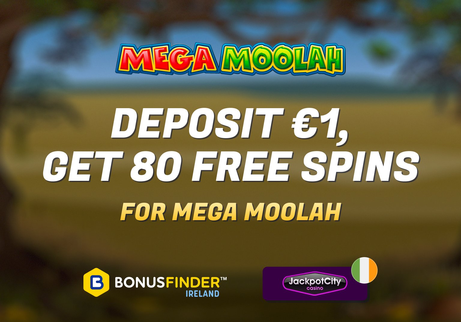 mega moolah 80 free spins bonus