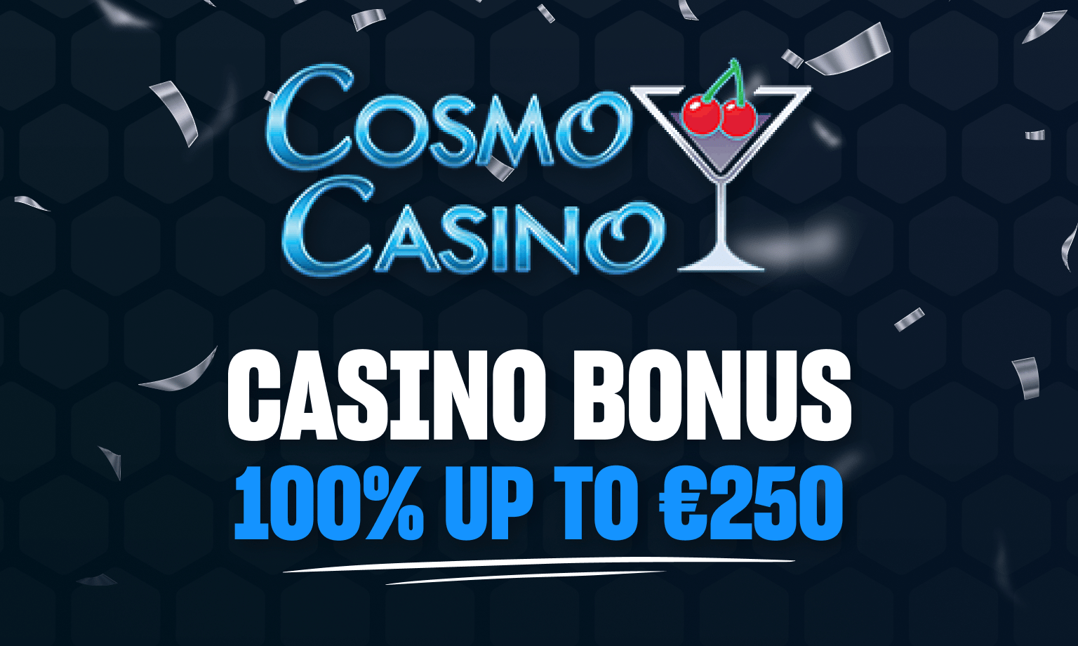 Cosmo casino casino bonus