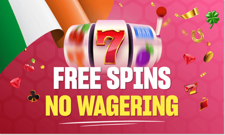 Free spins with no wagering requirements