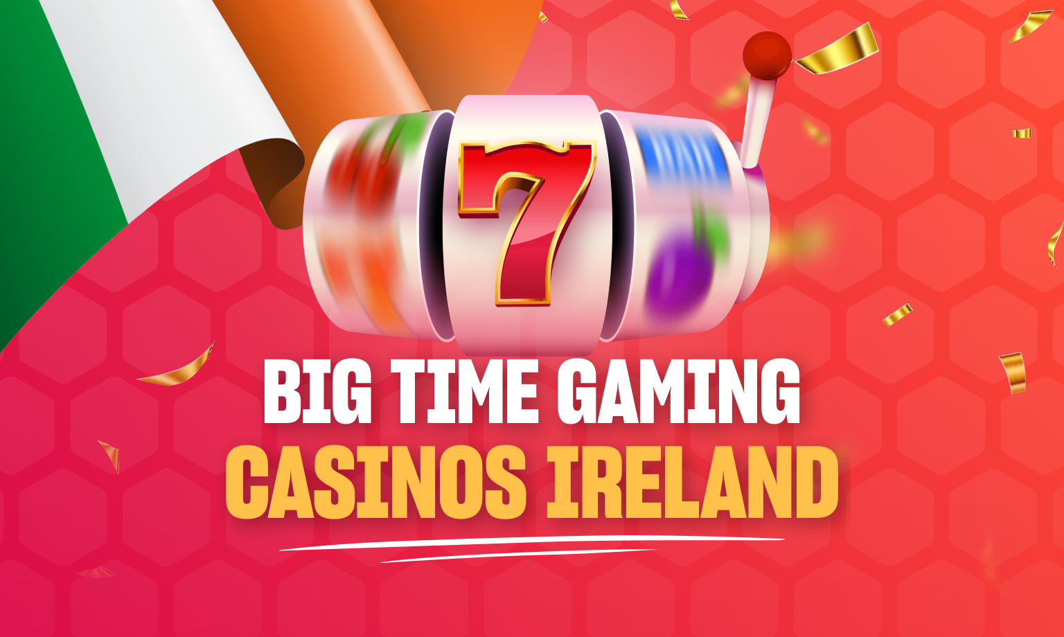 big time gaming casinos ireland